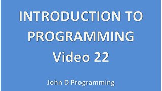 Video 22 - Introduction to User Interface