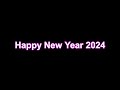 Happy new year 2024 message to shoutout  junaid2005 productions  junaid m