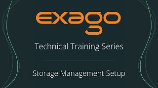 Technical Training Series: Storage Management Permissioning and Setup