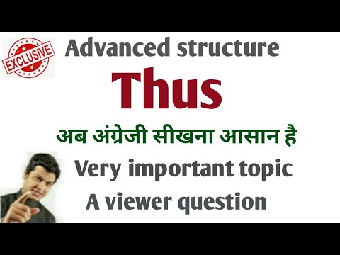 Use of Thus | English बोलना कैसे सीखे | How to speak Fluent English ...