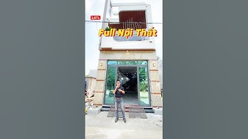 NHÀ ĐẸP TẶNG FULL NỘI THẤT #nhatquangreal  #shorts