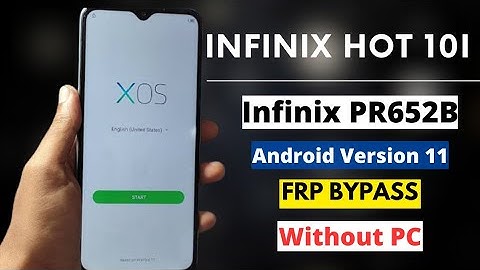 Infinix Hot 10i (PR652B/X658B/X658E) Frp Bypass/Reset Google Account Lock Android 11 | Without PC