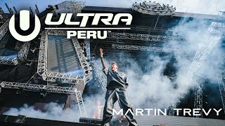 Martin Trevy Live-Set @ Ultra Perú 2024