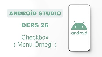 Android Studio Dersleri 26 - Checkbox ( Menü Örneği )