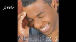 Netinho de Paula Essa Garota  2001 JrBelo