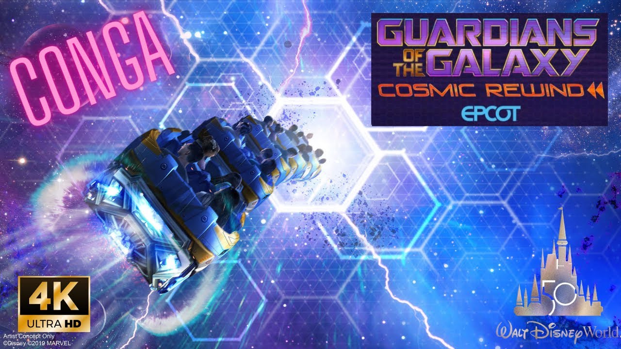 Got Conga on Guardians of the Galaxy Cosmic Rewind Full Ride 4K YouTube