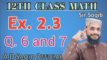 2nd Year Math Exercise 2.3 Question 6 & 7