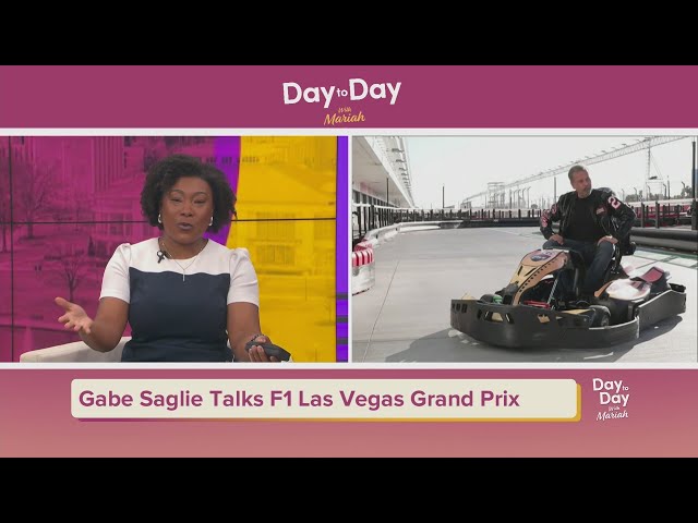 Gabe Saglie Talks F1 Las Vegas Grand Prix | May 7, 2026 | Day to Day with Mariah