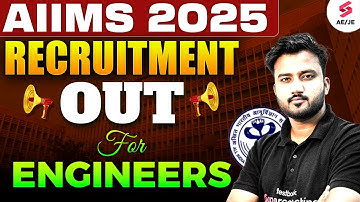 AIIMS CRE New Vacancy 2025 | AIIMS Engineer Vacancy OUT | AIIMS Vacancy 2025 | by Shubham Sir
