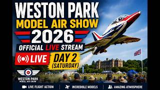 Official Weston Park Model Air Show Live Stream - Day 2 Saturday