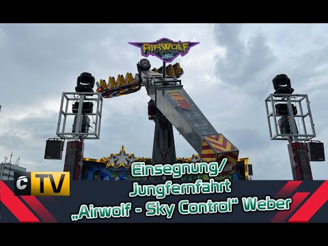 Einsegnung & Jungfernfahrt Airwolf - Sky Control - Hamburger Sommerdom 2022 | Coastertainment TV #34