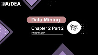Data Measures & Preprocessing - Part 2 - CH2