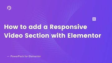 How to embed a Video on your Website Using Elementor | PowerPack Elements Addon