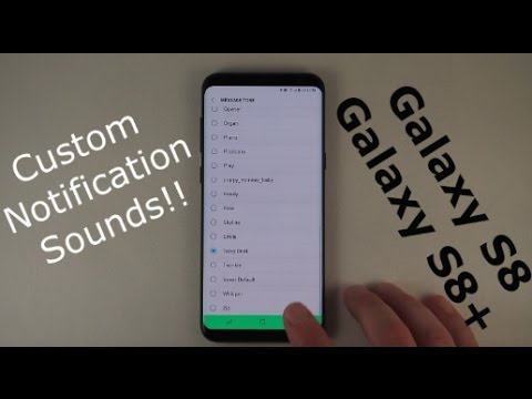 Setting Custom Sounds | Galaxy S8/S8+ YouTube