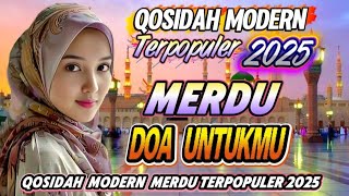 QASIDAH MODEREN ‼️DOA UNTUKMU TERPOPULER SEPANJANG MASA 