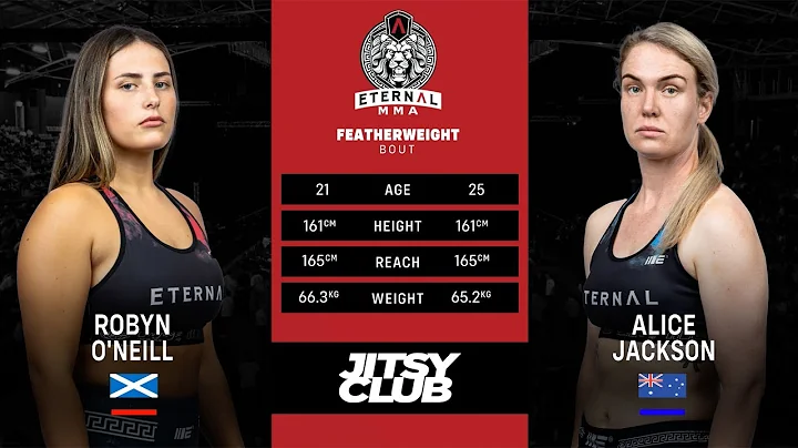 ETERNAL 70 - ROBYN O'NEILL VS ALICE JACKSON - WMMA...