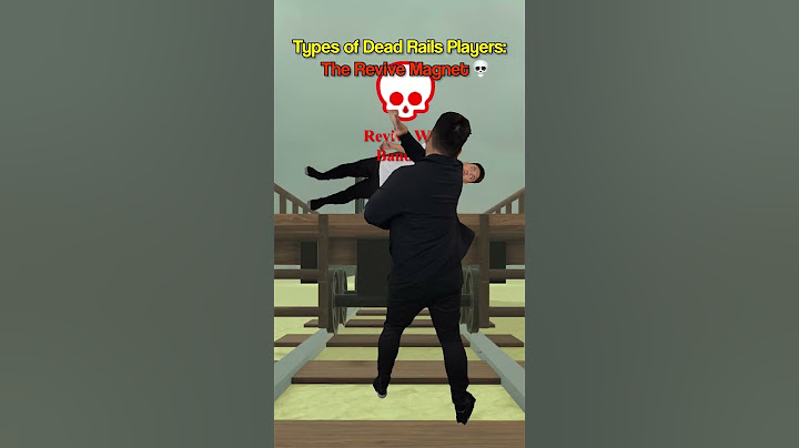 Every Type of DEAD Rails Player..