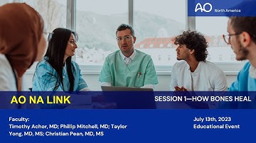 AONA Link Series— Session 1—How Bones Heal
