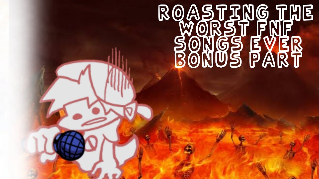 roasting-the-worst-fnf-songs-ever-part-4-youtube