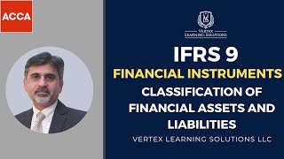IFRS 9 | Financial Instruments | Classification Of Financial Assets And Liabilities #acca #accaexam