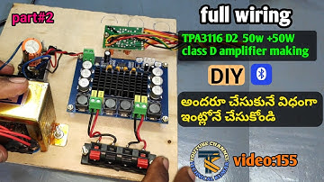 how to make amplifier class D DIY part#2// tpa 3161 de Bluetooth at home in telugu