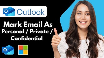 E-mail markeren als persoonlijk, privé of vertrouwelijk in Outlook (handleiding 2026)