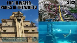 Top 15 Water Parks in the World (2020)