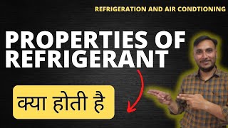 Properties of Ideal Refrigerant