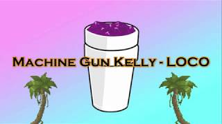 Machine Gun Kelly - LOCO  (sub.  Español)