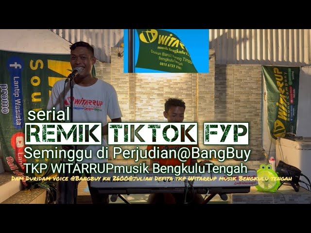 REMIK TIKTOK FYP SEMINGGU DI PERJUDIAN  voice @BangBuy class=