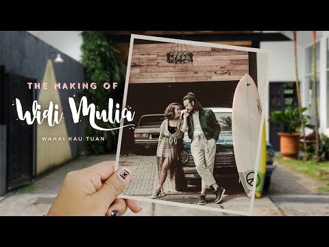 Widi Mulia - The Making of "Wahai Kau Tuan"