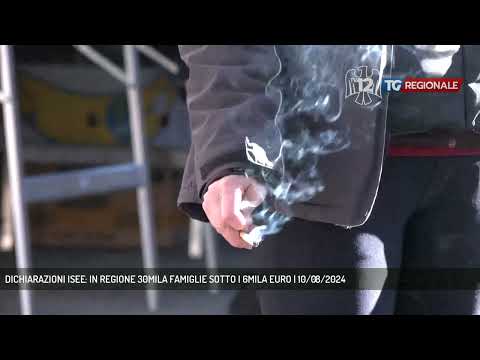 DICHIARAZIONI ISEE: IN REGIONE 30MILA FAMIGLIE SOTTO I 6MILA EURO | 10/08/2024