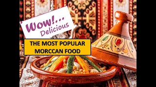 10 Famous Moroccan Foods You Should Try..........WOOOW