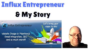 Influx Entrepreneur And My Story