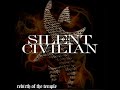 Silent civilian  rebirth of the temple instrumentals