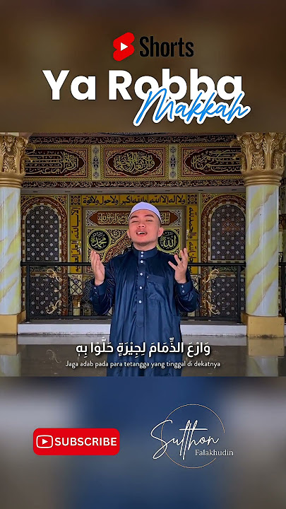 Ya Robba Makkah Cover Sulthon Falakhudin #sholawat #makkah #sulthonfalakhudin #shorts #short #cover