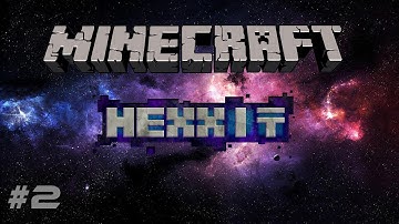 Minecraft: Hexxit - Dungeons! (Hexxit Ep.2)ᴴᴰ