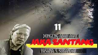 Dongéng Sunda. Jaka Santang séri ka 11