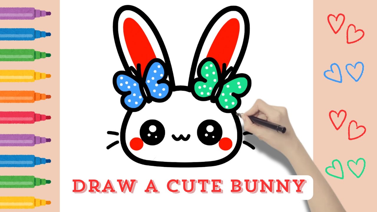 How to Draw a Cute Bunny | Easy Step by Step Drawing Tutorial for ...