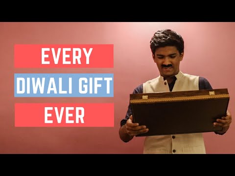 Every Diwali Gift Ever | Manish Kharage