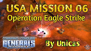 USA Missie 06 – Operatie Eagle Strike | C&C Generals Zero Hour Gameplay
