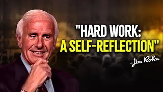 HOW DO YOU WORK HARDER ON YOURSELF | JIM ROHN MOTIVATION VIDEO