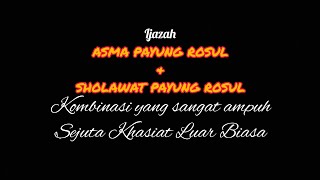 Ijazah ASMA & SHOLAWAT PAYUNG ROSUL, Multifungsi! || Kang Hammam Channel