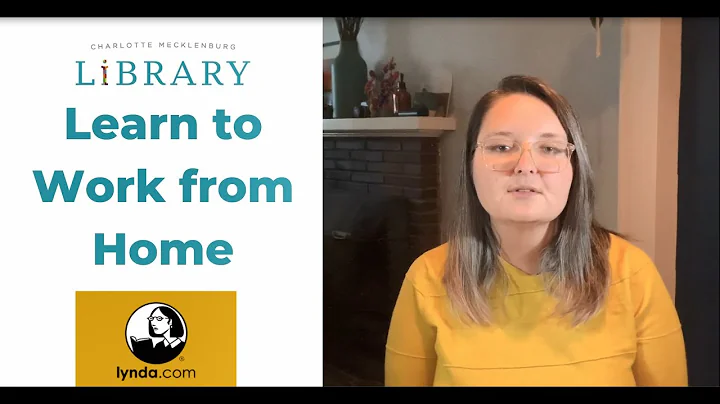 E-Resource Highlight: Learn to Work from Home with...