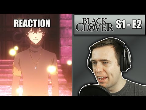 Rich Reaction - Black Clover Episode 2 - The Boy's Promise