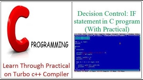 Decision Control: IF statement in C program (With Practical)-Hindi