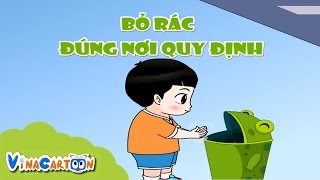 Kỹ Năng Sống Mầm Non Phần 5 - Bỏ Rác Đúng Nơi Quy Định - Giáo Dục Mầm Non