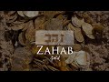 The Mystery in Zahab: Hebrew Word for Gold