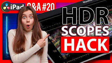 HOW TO HDR SCOPES | Ep.20