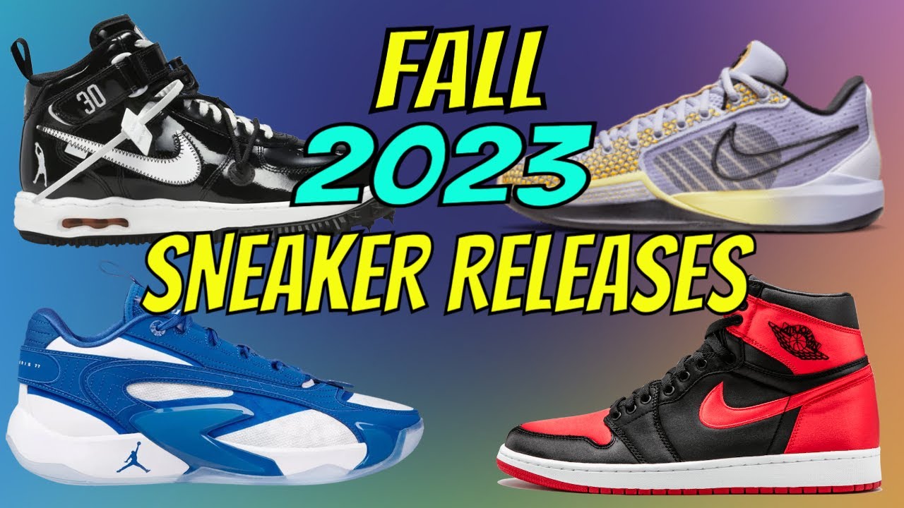 Fall 2023 Sneaker Releases | Mamba Programs, Air Jordan Retros Plus ...